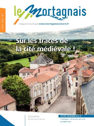 Mars 2023 - Magazine municipal "Le Mortagnais"