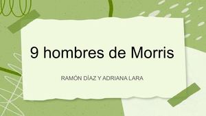 9 Hombres De Morris