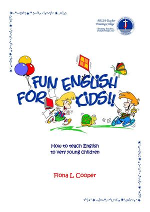 Fun English For Kids How To Teach English To Very Young Children ( Pdfdrive )