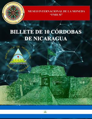 Billete De 10 Córdobas De Nicaragua Museo Internacional De La Moneda