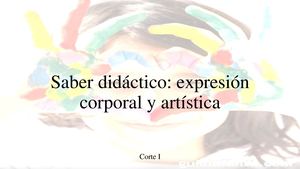 Saber Didáctico: expresión corporal y artistica