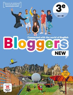 Bloggers NEW 3e Livre de l'élève - Extrait