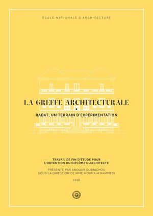 La greffe architecturale : Rabat, un terrain d'expérimentation