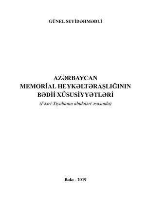 Günel Seyidəhmədli. Azərbaycan Memorial Heykəltəraşlığnın Bədii Xüsusiyyətləri