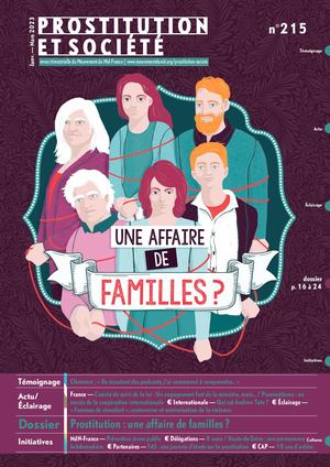 PROSTITUTION ET SOCIÉTÉ n°215 / janvier-mars 2023 Prostitution, une affaire de familles ?