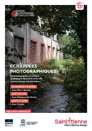 Échappées photographiques - Maison du patrimoine et des lettres