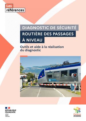 Diagnostic de sécurité routière des passages à niveau