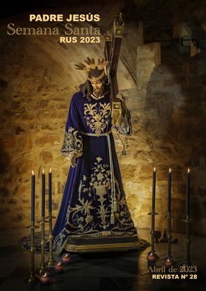 Revista "Padre Jesús" nº 28 - Semana Santa 2023