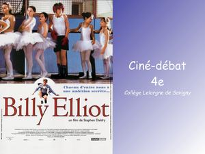 Diapo Ciné Débat Billy Elliot V2