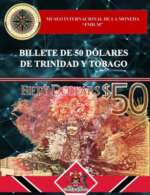 Billete De 50 Dólares De Trinidad Y Tobago Museo Internacional De La Moneda