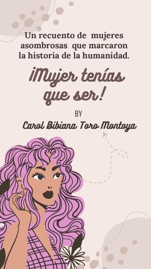 Mujer Tenías Que Ser