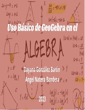 Uso Basico De Geogebra En El Algebra