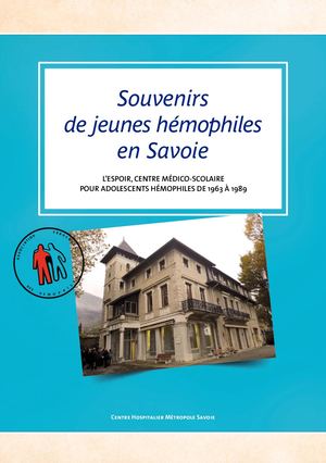 Souvenir De Jeunes Hémophiles En Savoie