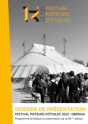 Dossier de présentation - Festival Pisteurs d'Etoiles 2023