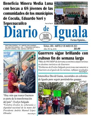 Martes 21 De Marzo De 2023 Diario De Iguala