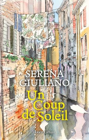 Extrait Un Coup de Soleil - Serena Giuliano