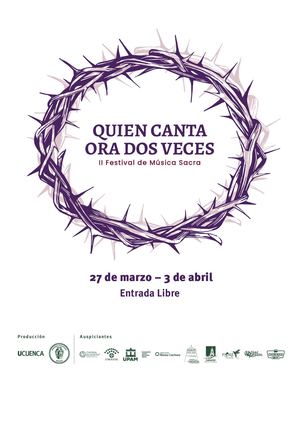 Quien Canta Ora Dos Veces - II Festival de Música Sacra