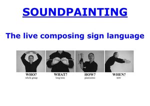 Soundpainting The Live Composing Sign Language