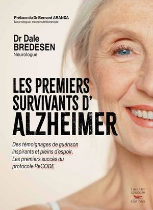 Les premiers survivants d'Alzheimer