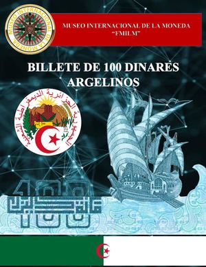 Billete De 100 Dinares Argelinos Museo Internacional De La Moneda