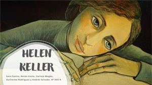 Helen Keller. Un exemplo de superación