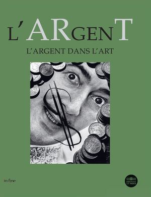 L'Argent dans l'Art (Extrait)