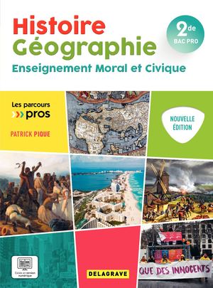 Histoire-Géographie EMC 2de Bac Pro (9782206108247)