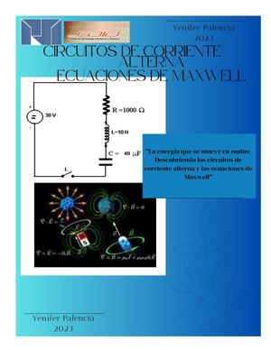 CIRCUITOS DE CORRIENTE ALTERNA Y ECUACIONES DE MAXWELL