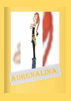 Las aventuras de Adrenalina