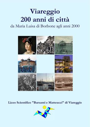 V1- VIAREGGIO - 200 Anni di Città