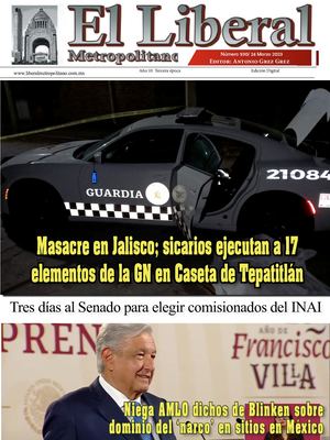 Liberal Metropolitano 24 Marzo 2023 Numero 930 Tercera Epoca