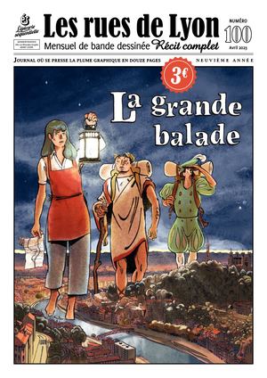 Les Rues de Lyon N°100 La Grande Balade