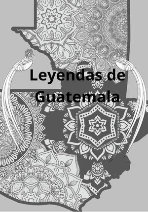 Leyendas Guatemaltecas