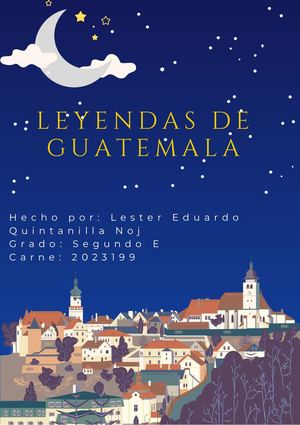 Leyendas De Guatemala