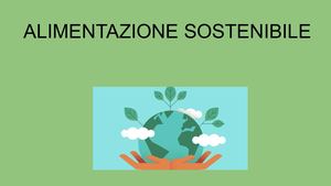 Alimentazione Sostenibile Pptx