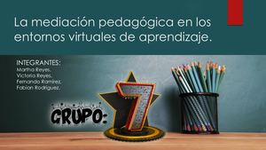 La Mediación Pedagógica En Los Entornos Virtuales De Aprendizaje