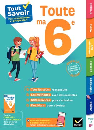 Tout savoir 6e - Tout en un