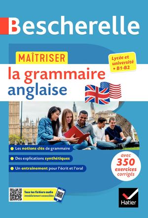Bescherelle - Maîtriser la grammaire anglaise (grammaire & exercices)