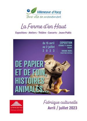 Avril - juillet 2023 : programme de la Ferme d'en Haut