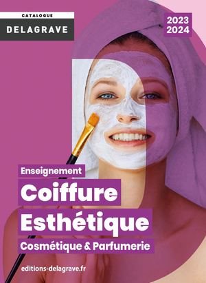 Catalogue Delagrave Coiffure, Esthétique, Cosmétique & Parfumerie 2023-2024