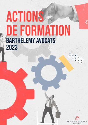 Actions de Formation - Barthélémy Avocats 2023