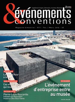 ÉVÉNEMENTS & CONVENTIONS N°7 fév. - Mars 014