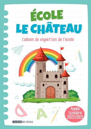 École Le Chateau Album Calameo