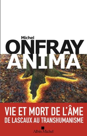 Extrait "Anima" Onfray