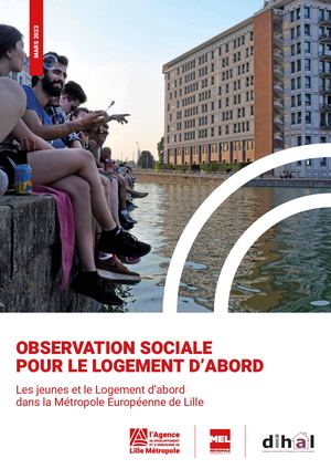 Les jeunes et le Logement d'abord dans la Métropole Européenne de Lille