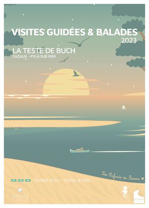 Visites Guidees La Teste De Buch 2023