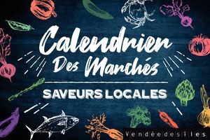 Calendrier des marchés - 2023- Vendée des îles