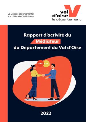 Rapport d'activité du Médiateur du Département du Val d'Oise 2022