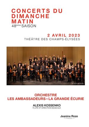 Les Ambassadeurs~La Grande Ecurie, Alexis Kossenko, 02/04/2023