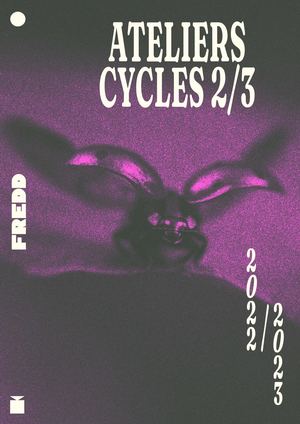 Ateliers Scolaires 2022-2023 / Cycles 2 et 3